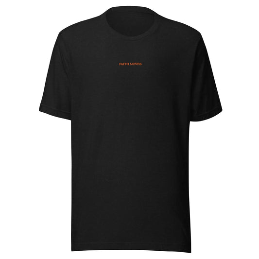 Unisex BLHM Faith Moves t-shirt