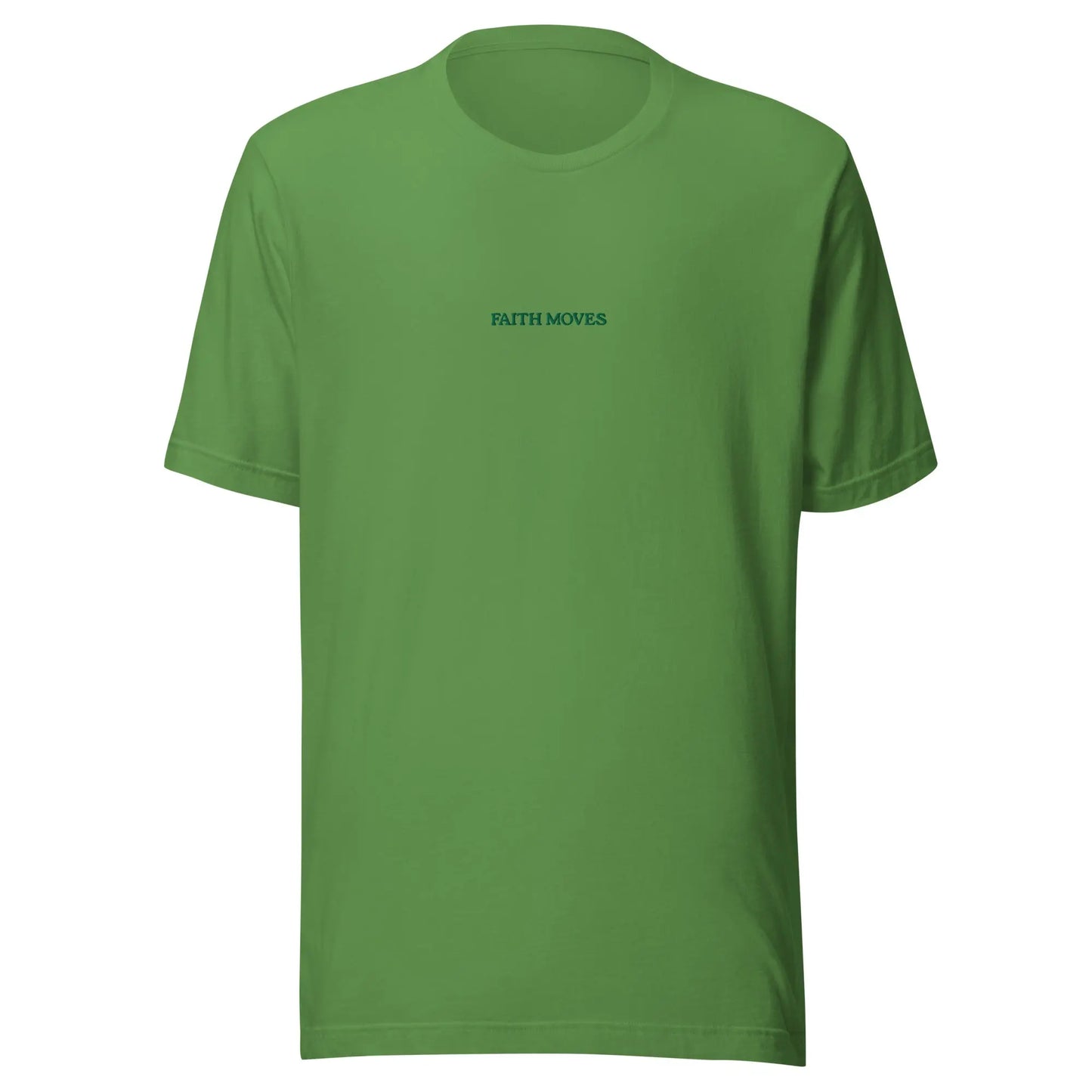 Unisex GREEN FAITH MOVES t-shirt